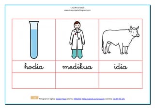 LAGUNTZA GELA
                                     www.margarigela.blogspot.com




                                                                                   


  16   Piktogramen egilea: Sergio Palao jatorria: ARASAAC (http://catedu.es/arasaac/) Lizentzia: CC (BY-NC-SA)
 