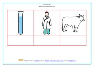LAGUNTZA GELA
                                   www.margarigela.blogspot.com




27   Piktogramen egilea: Sergio Palao jatorria: ARASAAC (http://catedu.es/arasaac/) Lizentzia: CC (BY-NC-SA)
 