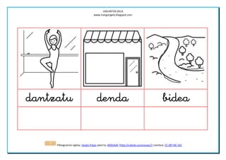 LAGUNTZA GELA
                                      www.margarigela.blogspot.com




                                                                                


    7   Piktogramen egilea: Sergio Palao jatorria: ARASAAC (http://catedu.es/arasaac/) Lizentzia: CC (BY-NC-SA)
 