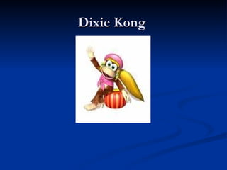 Dixie Kong  