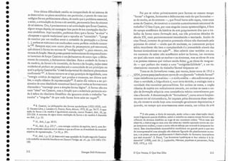 .'-
i
213
o Que Vemos, O Que Nos Olha
3'1 E não posso, atítulo de exemplo, senão voltar a esta observação visual ,
tanto fulgurante quanto dialética, sobre o trabalho ao mesmo tempo formal e sig-
nificante do sintoma histérico no auge de seu momento crítico: "Num caso que
observei, a doente segura com uma das mãos seu vestido apertado contra seu cor-
po (enquanto mulher), e com a outra mão se esforça por arrancá-lo (enquanto ho-
mem), Essa simultaneidade contraditória condiciona em grande parte o que tem
de incompreensível uma situação não obstante figurada tão plasticamente no ata -
que, e se presta portanto perfeitamente à dissimulação do fantasma inconsciente
que está atuando". S. Freud, "Les fantasrnes hystériques et leur relation à la bi-
sexualité" (l908), trad. dir . J. Laplanche, Néurose, psychose et peruersion, Pa ris,
PUF, 1973, p. 155.
Foi por se voltar primeiramente para formas ao meS1110 tempo
"fortes" e fugazes, formantes e deformantes mais do que formadas-
as ciosonho, as do sintoma -, que Freud havia sido capaz, vinte anos
antes de Cassirer, de construir o conceito autenticarnente estrutural de
trabalho? O fato é que, por.uma singular ironia epistemológica, é fora
ciocampo acadêmico da história-da arte propriamente dita que o tra-
balho da forma como for-inação será, nas três primeiras décadas elo
século XX, mais pertinentementereconhecido e teorizado. Acabo ele
citar Freud, inventor do primeiro protocolo clínico não dominado pela
primazia do-vísível- ainda que ele soubesse, ou justamente porque
sà-boi~'l:econhecel~ tão bem a complexidade eaintensidade visuais das
form~ssjntomáticas'em açãó34... °1l1as caberia citar também um ou-
tro contexto do saber não-acadêmico sobre laso
formas, .um contexto
~10 qualnãoeram maisos sonhos e os.sintomas, mas aSi?bras de arte
e as poesias mesmas que vinham sendo fei~as.o~..as .obras da vanguar-
da - que podiam dar ensejo a uma ' ((rec6goàb~cibiJidade " , a um co-
'o° nhecil11~i1t6 renovado do 'ttabalho:'fórmal érrquanro tal.
Trata-se do [ormalismo russo, que rel1niq; :~l1tre cerca de 1915 e
..J-.93.4,j ovens-pesq u isadores ,emo~onTO, de um.chamado "método formal"
o
' cujas resistências q'ueOsus~it~uo~'oe ainda sl,oscit'~-são suficientes para
dizer a novidade, a fulgu rância e';nU1T:i°certosentido, a analogia com a
novidade elos conceitos psicanalíticos. Em ambos os casos, a noção
clássica de sujeito era radicalmente atacada, em ambos os casos a no-
ção de formação adquiria uma consistência teórica notavelmente pre-
cisa efecunda. A denominação ele "formalismo", como ocorre freqüen-
temente em tal circunstância, foi imposta pelos detratores desse méto-
do; ela conserva ainda hoje uma conotação geralmente depreciativa; e
quando, no campo que atravessamos neste ensaio, um crítico ele arte
Georges Didi-Huberrnan
212
30 E. Cassirer, La pbllosopbie des [orntes symboliques (:1923-1929), trad.
O. Hausen-Lõve.}, Lacoste e C. Fronty, Paris, Minuit, 1972, UI, pp. 76-77. A opo-
sição da forma e ela maté ria é igualmente atacada, contra Husserl, ibid., UI, pp .
255-256. A natu reza do signo como mediação da forma e da matéria é discutida
em ibid., I, p. 53.
3J Id ., ibid., I, pp. 20-21.
32 Id., ibid.,lI, p, 275 ("...uma energia unitária do espiriro, isro é, uma for-
ma de ap reensão coerente em si mesma e que se afirma na diversidade do material
objetivo da rep resentação...") e U
I, p. 391.
33 Id., ibid., f, p. 25.Já desenvolvi essa oposição da [unçãosegundo Cassirer
e do trabalhono sentido freudiano em DeVe/11l l'image,op. cit., pp. 153-168 e 175-
180.
Uma última dificuldade residia na incapacidade ele tal sistema de
se desenvolver no plano semiórico: em particular, o ponto de vista ico-
nológico lhe era perfeitamente alheio, de medo que o problema essencial,
a saber, a articulação da[orma edo sentido, permanecia fora cioalcance
ele tal. sistema. Ora, é precisamente a talarticulaçâoqueErnsr Cassirer,
algum tempo depois.irã consagrar boa parte ele sua concepção da~for:"
mas simbóliáls. Aqüitambéní, podemosdizer que á'{ornlé1 "se abre" e
ultrapassa o
a'aporia tradicionalque aopunha 'ao "ocbl~teúdo)l : "Longe
ele concluir por um conflito entre o conteúdo da percepção e a [orma
(··.Lambos se misturam e se confundem numa perfeita unidade concre-
ta:'30. Estamos ,aqlli;o
null1. 01.lt.ÇO plano cIQ pensamento pré-estrutural,
que sitllavrt:rtfo~..n~a'em termos d~ "configuração" e~p~[~ resumir, em
termos de fU1'lçêio.1/las ospressupostos neokantianos dó'empreendimen-
to haver iam ele forçar Cassirer àurnfecharnento de outro tipo: o fecha-
mento doconceito, .o fechamento idealista. Rois.a unidade elaforma e
da matéria, da fo~:ni.~'-e-do conteúdo, daforma e.da função, todas essas
unidades só podiam s~r pensadas sob a aLltorida~d~ deum °i?:ri l~dpio no
qual'°oo
opi:ópJ:Í.ç Cassjrer~v.ia f'a' tesefuudamentaldo idealismo plenamente
confirmada"3 1. A forma tornavá-se aí-1;rJJ101)i'ili;cípiode:Legalidade, uma
" "energia .unirária ,~o espírito." queproduz e consumeç .em última aná-
o
,; "oo o .. 'vÓc . ; , o o ' 00 "'? 00 , n .
lise, a noção clássica'de representação-V. E assim ela voltava a ser pri-
sioneira de lU11aidealidade conceitual face à qual todas as formas eram
chamadas a "convergir para a simples forma lógica", A forma não era
mais '(ideal" em Cassirer, mas a [unção.cisea substituía pertencia ain-
da à esfera do idealismo filosófico: ela ignorava ainda o trabalho "es-
tranho" e "singular" ele que toda forma forte sabe ser capaz33.
.--.-,---,.._
--'- '-'.0-_
0 0 . 0 0 .0
' ~_
•
•
•
•
•
•
•
•
•
•
•
•
•
•
•
•
•
•
•
•
•
•
•
•
•
•
•
•
•
•
•
•
•
•
 