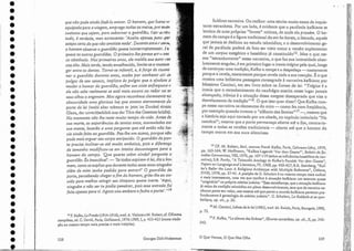 ..,
239
o Que Vemos, O Que Nos Olha
17 F. Kafka, "Le sílencedes Sirenes", CEuures com/l/eles, OI}. cit., TI, pp. 542-
543.
Sublime narrativa. Ou melhor: uma escrita .mu.itoexata da inquie-
tante est.ranheza. Por um lado, é evidente que a parábola kafkiana se
lembra de suas próprias "fontes" míticas, de onde ela provém..Q ho- ,.
men~ do c~mpo é a.figura tradicional do am ha harets, o iletrado, aquele .
que jamais se dedICOU ao estudo talmúdico; e o desenvolvimento ge-
ral da parábola poderá de fato ser visto como a versão suplementar
de um corpus exegético e hassídico já coustituído--'. Mas o que res-
soa "estranhamente" nessa narrativa, o que faz sua intensidade abso-
lutanlel:te singular, é em primeiro lugar a ironia trágica pela qual, longe '
eleCOntln~lar uma tradição, Kafka a rompe e a despedaça -'- exatamente
porque a reveja, exatamente porque revela toda a sua coerção. Ê o que
~llostra urna belíssima passagem consagrada à narrarivakafkiana por
:Vlas.sim,o Cacciari, em seu livro sobre Os Ícones da lei: "Trágica 'éa
ironia que o reconhecimento do naufrágio suscita nesse lugar jamais
alcançado; irônica é a situação dessa exegese desesperada que visa o
desveIamento da tradjção"16. O que isso quer dizer? Que Kafka rom-
pe nessa:narrativa os elementos do mito - como fez com freqüência,
po~ e~e~npl~quando inventa o "silêncio das Sereias"l? -, mesmo que
a história seja aqui contada por um abade, no capítulo intitulado "Na
catedral"; mesmo que a porta permaneça aberta até o fim, contraria-
mente a todas as versões tradicionais - aberta'até que o homem cio
campo morra em sua aura silenciosa. ' .
, 15 ,CF. Mi Roberr, Seul, contme Fran]: Kafka, Paris, Calmaun-Lévy, 1979,
pp.?63-164; W. Hoffmann, "Kafkas Legende 'Vor dern Gesetz''', Boletln deEs-' .
tlld;/osGermanicos, VIU, 1970,pp. 107-119 (sobre as influências hassidicas da I;nr~ ' .
.rativa]; S.)3. Purdy, "A'Talmudic Analogy to Kafka's Parable Tor dem Gesetz" .
Pa{Jers 011 Language and U:-e:alure, TV, 1968, pp. 420-4~7;E.R. Steinberg, "Kaf~
ka s Befor lhe Lato: A RelJgLOuS Archerype with Multíple Referents", Citbara,
XVJ~, ~978, pp. 27-45. A posição de G. Scholern é ao mesmo tempo mais radical
, : Il~a~s J.n~e~,essant:, li.ma ~e~ q~le c~nfe~,e à situação kafkíana um estatuto quase
. ,ong.mano na 'p~o'pna n~Js:lca Judaica: Essa semelhança, que a situação kafkiana
Ja retira da tradição talmúdica em pleno desenvolvimento, sem que de maneira ne-
nhuma perca seu valor, nos mostra até que ponto o mundo kafkiano pertence pro-
fundamente à genealogia da mística judaica". G. Scholern,La Kabbale el sa sym-
bolique, op, cit., p. 20 . .
16M. Cacciari, Icônes dela loi(1985) trad.M. Raiola Paris Bourgois 1990
p.72. . , '" . "
Georges Didi-Hubertnan
que não pode ainda fazê-lo entrar. O bomem, queIltWM 4:1
,1 .'
equipado para a viagem) emprega todos os 7NCiciS, IJntlllili.~
custosos que sejam, para subornaro guardião. l';sl!!du'lh,
tudo) é verdade) mas acrescentas í ãceito apenas [JeH'tl'lllf'
estejas certo de que não omitiste nada'. Durante anos t' .1II11~. '
o homem. observa o guardião quase inlnterruptameutv. n."
quece os outros guardiães. O primeiro lhe parece ser IJ uni
co obstáculo. Nos primeiros anos, ele 'maldiz sua $O1'/(1 t'1ll
voz alta. J..tJais tarde) ten.doenuelhecido, limita-se a rcstnun-
gar entre os dentes. Torna-se infantil, e) à. força de exutnl-
nar o guardião durante anos" acabapor conhecer al(~ a«
pulgas de seu casaco, implora às pulgas queo ajudciu -ü
mudar o humor do guardião; enfim'sua oistàeniraqucct: (1
ele não sabe realmente se está mais escuro ao reâorous«
seus olhos o enganam. Mas agora reconhece claramente na
obscuridade uma gloriosa luz que emana eternamente ·dâ
porta da lei (wobJ. aber erkennt er jetzt irn Dunkel. einern
Glanz, der unverlõschlich aus der Türe eles Cesetzesbrichrl; "
No momento não lhe resta muito tempo de uida. AntesdC! .
sua morte) as experiências de tantos anos, acumuladas ein .
sua mente) levarão a uma pergunta que até então 71ãlJ 1út~ .
'via ainda feito ao guardião. Paz-loeum aceno) porque não
pode mais erguer seu. corpo enrijecido. O guardião'dapor-
ta precisa inclinar-se até multo embaixoç pois a diferença
de tamanho modificou-se em inteira desvantagem parao
homem do campo. f Que q'ue.res saber ainda? pergunta ()'
guardião. És insaciâuel'c-r- 'Se todos aspiram à lei) diz o ho",;
mem, como se explica que durante todos esses anos ninguém
além de mim. tenha pedido para entrar?' O guardião da
porta) percebendo chegar o (i111. do homem, grita-lhe ao oú·:
uido para melhor atingir seu. tímpano quase inerte.r/vqui,
ninguém a não ser tu podia penetrar) pois essa entrada foi
feita apenas para ti. Agora vou embora e fecho aporta'. ,,14
238
14F.Kaíka, Le Preces(1914-1916), trad, A.Vialattee M. Roberr,cf. OEmm""
completes, eel.C.David, Paris, Callirnard, 1976-1989, I, p. t~53-455 (numa tradu,'
ção ao mesmo tempo mais precisa e mais insípida). .
•
•
•
•
•
•
•
•
•
•
•
•
•
•
•
•
•
•
•
•
•
•
•
•
•
•
•
•
•
•
•
•
•
•
 