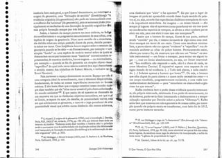 247
li ". " b » f 79 E' I d
UJJla crstancia que a re e ' az aparecer- , ' lS por que o u.gata
imagem-só pode ser apreendido através desse duplo sentido da pala-
vra aí, ou seja, através elas experiências dialéticas exemplares da aura
e da inquietante estranheza. As imagens - as coisas visuais - são
sempre já lugares: elas só aparecem como paradoxos em ato nos quais
as coordenadas espaciais se rompem, se abrem a nós e acabam por se
abrir em nós, para nos abrir e com isso nos incorporaré''.
É assim que o homem cio campo, diante de sua porta, aca bará
sendo "comido" por ela, e mesmo tornando-se algo como uma 1110J-
dura exangue em torno de um vazio. Como uma escultura rninima-
lista, a porta aberta não era apenas "evidente" e "específica": era de-
masiado evidente ao olhar do pobre homem. Permanecendo assim,
aberta por anos a no, ela mostrava que não era um "limiar" no sen-
tido inst.rumental- L1
.m limiar a transpor, para entrar em algum lu-
gar -, mas um limiar absolutamente, ou seja, um limiar interminá-
·vel. "Sua evidência não responde a nada, não é a chave de nada, es-
creve ·M.assimo Cacciari. É impossível esperar urna resposta de um
signo dotado de tal evidência. (...) Tudo está aberto, e nada resolvi-
do. (...) Subsiste apenas o homem que busca,,31. Ou seja, o homem
que olha diante da porta aberta e a quem serão necessários anos - e
um corpo encolhido, progressivamente enrijecido, e uma visão irre-
mediavelmente declinante - pa ra "reconhecer na obscuridade a glo-
riosa luz que emana" ...
Kafka conhecia bem o poder dessa evidência quando extenuan-
te, ela própria extenuada, extremada: é um poder eleesvaziamento, ou
eleévidance,poder-se-ia dizer (retomando o deslocamento e a tempo-
ralização operados por Derrida sobre a palavra "diferença"). Kafka
sabia bem que trazemos em nós a geometria de nossas cisões, por exem-
plo quando ele próprio sentiu-se transformar, num belo dia ele 1912,
numa porta bastante estranha:
29 Cf. em Heidegger o jogo elo "a-fasramenro" (Ent-fernung) e ela "abertu-
ra" (Erschlossenheit), ibid., pp. 133-139.
30 Cf. id., "L'art et l'espace" (1962), trad. F. Fêdier eJ.Beaufret, QuestiollS,
IV, Paris, Gallirna rd, 1976) pp. 98-106, texto admirável em que se fala elas coisas
como lugares) da escultura como jogo da abertura e da incorporação,e enfim do
vazio como "o gêmeo da propriedade do lugar".
311Y1. Cacciari, Tcõnes de la loi, op, cit., pp. 75-78.
o Que Vemos, O Que Nos Olha
Georges Didi-Hti bennan
246
27 E. Husserl, i/origine de lagéometrie{1936}, trad. e introdução J. Derrlda,
Paris PUF 1962 (2" ed, revisada , 1974), pp . 192-193) que deduzia desse dado um
estatuto da his'tr5ria: "podemos então dizer também: a história não é a princlpin
senão o movimento vivoda solidariedade e da implicação mútua (des lvfiteinandttr
undlneinandeis, daformaçâo.do sentido (Sinnbildullg) e dasedimentação do seno ,
tido originários" iibid., p. 203) ~ .
28 M. Heidegger,L'êtreet letemps (1927), trad. R. Boehme A. deWrielhens$
Paris) Gallirnard, 1964, p. 143 .
instância bem maisgeral,a queI-Iusserl denominava, ao interrogar ~
origem.da geometria; urna "Iormação de sentido". (Sinnbild~.mRh "A.
evidência originária [do geométrico] não pode ser intercamblnda I.'t1111
fievidência dos (~iomas) [dageometria]; pois os axiomais já são prin-
cipalmente os resultadosde uma formação elesentido originária c têm
. , , . f' , - . trá deles,,27
essa propna orrnaçao sempre por ras e es . . ' .:
: Assim, o homem do campo portava em seus ombros, na fadlgn
do envelhecimento e no progressivo escurecimento de seus olhos, UI11'l
espécie de origem da geometria. Num certo sentido ele a. e~ca.rnavn.
ela decidia sobre seu. tempo passado diante da porta) decidia portan-
to sobre sua carne. Com freqüência houve engano sobre o estatuto da
geometria quando se ·.f
ez dela - no Renascimeuto, por exemplo -: 1.1111
simples "fundo" ou. urna espécie de cenário teatral sobre os quais se
destacariam os corpos humanos e suas "histórias" mimeticarnente re-
presentadas; de maneira simétrica, ,houve engano ~ no mi~imali~l11u, .
por exemplo :.- quando' se fez da geo.metia um simples objeto vlsual .:
"específico" do qual-toda carne estaria ausente (era aqui des~onhece,t',..:
,/ "
o sentido mesmo .dos.trabalhos de Roberr Morris, e inclusive Q~~e'i
: , : .: . ' :. : ' ' . ' . ' , s-Ó , ~
Bruce Naul11an):' ' r- • •
Pois portamos o espaço diretamente na carne. Espaço que n~() ~ .
uma categoria ideal do enrendimento-maso elemento despe[cebLde~L:':
fundamental, de todas as nossas experiênciassensoriais ou faL1t~~~i,,;
máticas. E não basta dizer que o espaço constitui nosso mundo: C.l.l11·::f';I :
pre dizer também.queele "sóse ton:-.aacessí;rel pela desmu?dan~açtio
.
90 mundo ambiehte»28. E que aSSJ.111 ele so aparece na dimensão de. ,,'
um encontro em. que as distâncias objetivas sucumbem, em que o f!J~ ,".
,seilimita, se separa do aqui" do detalhe, da p~o)Cimidade visível; l11fj " v:
em qll.esubitaulente:se qp1'esenta, e com ele o jogo paradoxal de uma
proximidadevisll.al qlle,advém numadistância não menos soberana, '.
•
•
•
•
•
•
•
• .'
•
•
•
• I
.:
• r·
t:
• ti
' !'i!
•
•
•
•
•
•
•
•
•
•
•
• ~:'!:
.~~
• ~
.'~:"':.;t.
.~.
• ,:.
!
•
•
•
•
•
•
~
 