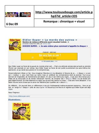 http://www.toulousebouge.com/article.p
                    hp3?id_article=335
                Remarque : chronique + visuel
6 Dec 09
 