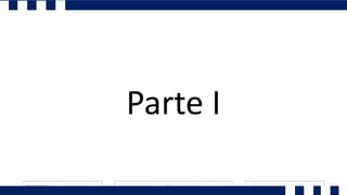 Parte I
 