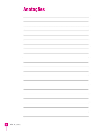 Aula 02 Didática16
Anotações
 
