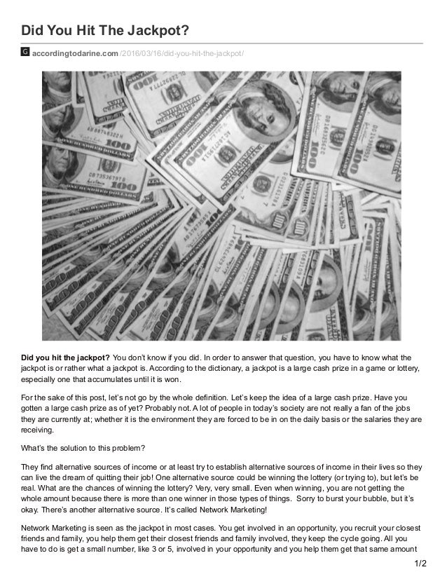 Did You Hit The Jackpot