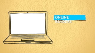 ONLINE
READERS
 