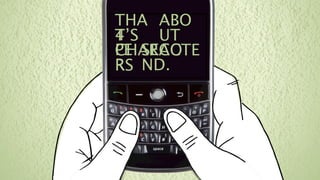 THA ABO
4
T’S UT
PE SECO
CHARACTE
R
RS ND.
 