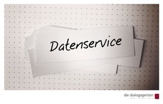 Angefangen bei der Planung und Konzeption über die Durchführung der
Aktion bis hin zur Ergebniskontrolle und Archivierung – Responsemanagement
kostet Zeit. Wir bieten Ihnen ein Lead-Management und unterstützen Sie mit
unserem Wissen und Erfahrungswerten. Im Followup-Management digitalisieren
wir die Datensätze, analysieren die Ergebnisse der Aktionen und erstellen Ihnen
gerne Handlungsempfehlungen für Ihr weiteres Vorgehen.
Ersparen Sie sich Arbeit durch Erfahrungswerte im Responsemanagement,
die wir Ihnen gerne zur Verfügung stellen.
Responsemanagement
 