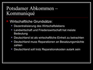 Die Deutsche Frage -- Die Konferenzen der Alliierten