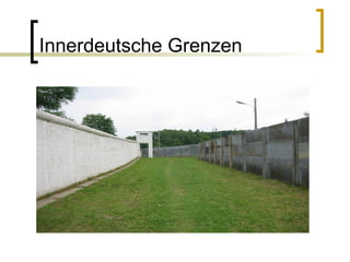 Innerdeutsche Grenzen 