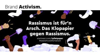 Brand Activism.
 