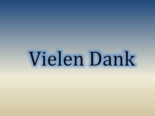 Vielen Dank
 