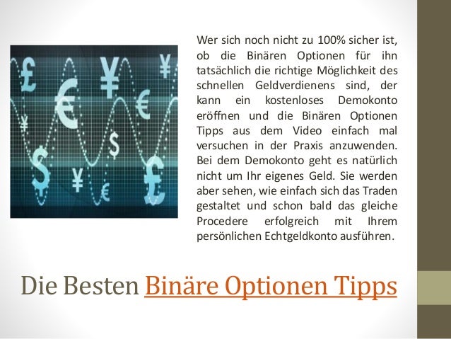 Tipps Binäre Optionen Tipps Binäre Optionen