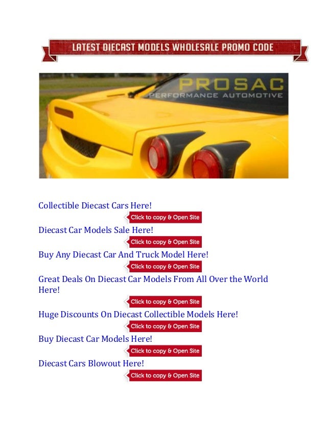 Diecast models wholesale promo code