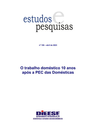 DIEESE ESTUDOS E PESQUISAS 106 Trabalho Doméstico