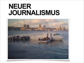 NEUER
JOURNALISMUS
 