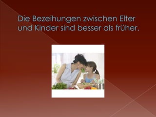 Die Familien  in Deutschland