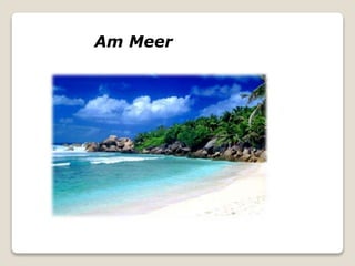 Am Meer