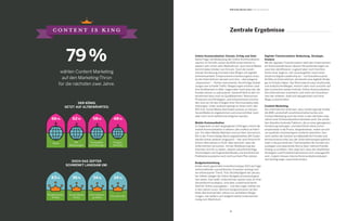 26 27
DER KÖNIG
SETZT AUF ALTBEWÄHRTES:
Zentrale Ergebnisse
B2B Online-Monitor 2014 / Zentrale Ergebnisse
Online-Kommunikation: Einsatz, Erfolg und Ziele
Keine Frage, die Bedeutung der Online-Kommunikation
wächst: Im Schnitt nutzen die B2B-Unternehmen in
diesem Jahr schon zehn Maßnahmen, auch Social Media
kommt dabei stärker zum Einsatz. Doch die zuneh-
mende Vernetzung erschwert das Ringen um digitale
Aufmerksamkeit. Entsprechend orientierungslos streu-
en die Unternehmen derzeit noch ihre – überwiegend
„klassischen“ – Online-Instrumente. Kurzfristige Zielset-
zungen wie schnelle Traffic-Steigerungen erhöhen zwar
ihre Sichtbarkeit im Web, tragen aber nicht dazu bei, die
Kunden besser zu adressieren. Generell fehlt es den Un-
ternehmen dazu noch an Qualifikationen, Ressourcen,
Prozessen und Strategien, und entsprechend unzufrie-
den sind sie mit den Erfolgen ihrer Kommunikationsbe-
mühungen. Unter anderem gelingt es ihnen nicht, den
ROI ihrer Social-Media-Aktivitäten präzise zu messen.
Social Media ist angekommen und unverzichtbar, kann
aber noch nicht zielführend integriert werden.
Mobile Kommunikation
Im Gegensatz zu den vergangenen Umfragen nimmt die
mobile Kommunikation in diesem Jahr endlich an Fahrt
auf: Vor allem Mobile Websites sind auf dem Vormarsch.
Die in der Praxis häufig falsch angewendeten QR-Codes
werden etwas seltener eingesetzt – hier sind fortschritt-
lichere Alternativen in Sicht. Man bemerkt, dass die
Unternehmen versuchen, mit der Mobilisierung des
Internets Schritt zu halten, obwohl zukunftsträchtige
Technologien wie Augmented Reality und semantische
Publikationssysteme noch nicht auf dem Plan stehen.
Budgetentwicklung
Hinter einem generellen Investitionsstopp 2013 als Folge
wirtschaftlicher und politischer Ursachen verbirgt sich
ein interessanter Trend: Trotz Rückläufigkeit der absolu-
ten Zahlen steigen die Online-Budgets prozentual gese-
hen weiter. Das heißt: Unternehmen sparen zwar an ihrer
Gesamtkommunikation, sind aber zunehmend bereit,
Geld für Online auszugeben – und dies sogar stärker als
in den Jahren zuvor. Dennoch prognostizieren sie den
Etats des kommenden Jahres nur verhaltene Steige-
rungen, hier äußern sich lediglich kleine Unternehmen
mutig zum Wachstum.
Digitale Transformation: Bedeutung, Strategie,
Analyse
Mit der digitalen Transformation steht den Unternehmen
ein Kulturwandel bevor, dessen Herausforderungen sie
zwar klar identifizieren, zugleich aber noch fürchten.
Kaum einer wagt es, hier voranzugehen, kaum einer
strebt ein Digital Leadership an – mit Ausnahme jenes
Drittels an Unternehmen, die bereits eine digitale Strate-
gie im Einsatz haben. Der Rest erkennt zwar strukturelle
und analytische Mängel, verharrt aber noch unsicher auf
dem inzwischen weiten Feld der Online-Kommunikation.
Die Unternehmen orientieren sich mehr am Vorankom-
men der anderen, statt sich abzugrenzen und neue
Wege zu beschreiten.
Content Marketing
Die Unternehmen erkennen, dass nutzbringende Inhalte
die B2B-Landschaft zunehmend beherrschen und
Content Marketing auch bei ihnen in den nächsten zwei
Jahren eine Schlüsselposition besetzen wird. Sie verste-
hen überdies konkrete Faktoren, die zu einer gelungenen
Umsetzung beitragen, und überführen diese schon
ansatzweise in die Praxis, beispielsweise, indem sie sich
um qualitativ hochwertigere Contents bemühen. Den-
noch setzen die meisten auf altbewährte Formate und
kommunizieren eher aus der Unternehmensperspektive,
statt in die persönlichen Themenwelten der Kunden ein-
zusteigen und spannende Storys über mehrere Kanäle
hinweg zu erzählen. Hier zeigt sich, dass die inhaltlichen
Strategien und Produktionsprozesse noch unausgereift
sind. Zudem müssen interne Kommunikationsdiszipli-
nen künftig enger zusammenrücken.
wählen Content Marketing
auf den Marketing-Thron
für die nächsten zwei Jahre.
79%
48%
Projekt-
berichte
58%
Produktbe-
schreibungen
62%
PR-
Mitteilungen
66%
News
34%
Animationen
34%
Informations-
grafiken
36%
Social Media
Posts
43%
Redaktionelle
Artikel
DOCH DAS ZEPTER
SCHWENKT LANGSAM UM:
 