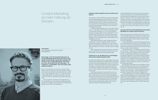 12 13
B2B Online-Monitor 2014 / Interviews
Thilo Specht
Unternehmensberater für digitale Komm unikation,
www.cluetrainpr.de
Keine Frage: In der Kommunikationsbranche ist
Content Marketing aktuell das große Thema. Wird
Google Trends befragt, spuckt das Analysetool für
die Suche nach „Content Marketing“ eine Fieber-
kurve aus, die ab 2012 steil nach oben geht – im
Vergleich zu „Social Media“ aber noch immer unbe-
deutend niedrig ist.
Dieser Trend befindet sich also noch in einem frühen
Stadium der Vermarktung: Viele Dienstleister und Agen-
turen verstehen darunter im Wesentlichen das, was sie
schon immer angeboten haben – und unter dem Label
„Content Marketing“ neu verkaufen können. Aber das
reicht nicht, denn so unbedarft ist der Markt dann doch
nicht.
	 Und so wetteifern die üblichen Protagonisten aus
PR und Marketing um die Aufmerksamkeit potenzieller
Kunden für ihre eigens entwickelten Content-Marketing-
Modelle, Flow-Charts und Infografiken.
Content Marketing
ist mehr Haltung als
Disziplin.
8
Ad Banner haben eigentlich noch nie wirklich funk-
tioniert.
Den besseren Content-Marketing-Ansätzen liegt dabei
die Überzeugung zugrunde, dass Inhalte für ihre Ziel-
gruppe einen spezifischen Nutzwert besitzen müssen,
um Beachtung zu erfahren. Denn wer die letzten 20
Jahre das Internet nicht völlig ignoriert hat, weiß, dass
die Aufmerksamkeitsökonomie der Nutzer die klassi-
sche Werbung erodiert.
	 Ad Banner haben eigentlich noch nie wirklich funkti-
oniert – unser Gehirn ist ein Reizverarbeitungssystem
mit begrenzter Kapazität. Um uns vor der Reizüber-
flutung zu schützen, geht es sehr pragmatisch vor: Es
blendet einfach die Reize aus, die es als störend iden-
tifiziert. Latente Inhibition nennen Psychologen diese
Fähigkeit, die bei allen Menschen unterschiedlich stark
ausgeprägt sein kann.
	 Werbung wird gerade im Netz häufig als Störung
empfunden – nicht von ungefähr werden manche
grafischen Elemente in „Werbersprech“ auch „Störer“
genannt. Dementsprechend lernt unser Gehirn schnell,
wie es mit Bannern, Pop-ups, Text-Ads und Co. umzuge-
hen hat.
	 Wie ein digitales Immunsystem wirkend, verhindert
es ganz automatisch die bewusste Wahrnehmung von
Botschaften der meisten Werbeeinblendungen.
Content ist es, der die Menschen vor die Displays
holt und ihre Aufmerksamkeit erhält.
	
Eine Milliarde Gigabyte Daten werden täglich durch das
weltweite Internet gepumpt. Handelsübliche USB-Sticks
schaffen heute Übertragungsraten von bis zu fünf GB/
Sekunde. Visuelle Informationen erreichen jedoch über
die Augen unser Bewusstsein mit gerade mal 25 Bit
pro Sekunde, schätzen Psychologen. Wir bekommen
also nur einen winzigen Ausschnitt unserer Umgebung
bewusst mit.
	 Die Wissenschaftlerin Sirjana Dahal fand in einer
Eye-Tracking-Studie 2011 an der Missouri University
heraus, dass Nutzer in weniger als zwei Zehntelsekun-
den einen ersten Eindruck von einer Website bekommen
– unterbewusst. Nach durchschnittlich 2,6 Sekunden
konzentrieren sich die Seitenbesucher dann auf den
Inhalt, der den stärksten Reiz ausübt. Das ist in den
seltensten Fällen eine Werbeeinblendung.
Content Marketing ist also eine logische Entwicklung
der Kommunikation, die von den Verhaltensweisen
der Internetnutzer abgeleitet ist: Denn Content, sprich
Inhalt mit Nutzwert, ist es, der die Menschen vor die
Displays holt und ihre Aufmerksamkeit erhält. Dement-
sprechend möchte Content Marketing über Inhalte mit
Nutzwert die Eyeballs der Zielgruppe für sich gewinnen
– und sie so mit einer werblichen Botschaft konfrontie-
ren, die nicht auf den ersten Blick als solche zu erken-
nen ist.
Im besten Fall löst Content Marketing nicht andere
Disziplinen ab, sondern macht sie besser.
Nutzwert besitzt eine Information immer dann, wenn
sie ein aktuelles Bedürfnis befriedigt. Ein Angebot, das
nicht eine Störung darstellt, sondern als Lösung oder
Befriedigung fungiert, erfährt deutlich höhere Akzep-
tanz und Sichtbarkeit.
	 Content Marketing ist somit mehr Haltung als Diszi-
plin. Eine Denkweise, die sowohl in der Werbung, der PR
und auch im Vertrieb zur Anwendung kommen kann. Im
besten Fall löst Content Marketing nicht andere Diszipli-
nen ab, sondern macht sie besser.
	 Content Marketing – als Haltung und nicht als Tool-
set verstanden – steht für die ernsthafte Beschäftigung
mit den Interessen der Zielgruppe. Aber auch für die
kritische Auseinandersetzung mit dem Stellenwert
des eigenen Angebots in der Lebensrealität der betref-
fenden Menschen. Das gelingt nicht, wenn Marketing
und PR nur um das eigene Unternehmen bzw. dessen
Produkte kreisen. Vielmehr ist Content Marketing in den
größeren Themenkomplexen zu Hause, in denen sich
die Zielgruppe bewegt.
	 Demografische Marktforschung und Milieu-Cluster
reichen da längst nicht mehr aus, um entsprechende
Einsichten in die Befindlichkeiten der Zielgruppe zu
erhalten. Der Austausch mit diesen Menschen über die
Themen, die sie bewegen, und der Dialog fernab von
werblicher Ansprache sind deshalb erfolgskritisch.
	 Content Marketing ist in den Social Media zu Hause.
Davon profitiert langfristig auch das gesamte Geschäfts-
modell. Denn der Dialog generiert Informationen, die
helfen, das eigene Angebot zu verbessern und an den
konkreten Bedürfnissen der Zielgruppe auszurichten.
So trägt Content Marketing aktiv zur Wertschöpfung
bei.
 