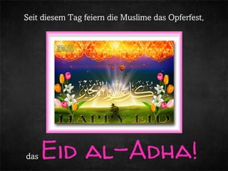 Die Geschichte des Propheten Ibrahim