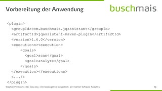 <plugin>
<groupId>com.buschmais.jqassistant</groupId>
<artifactId>jqassistant-maven-plugin</artifactId>
<version>1.6.0</version>
<executions><execution>
<goals>
<goal>scan</goal>
<goal>analyze</goal>
</goals>
</execution></executions>
<.../>
</plugin>
 
