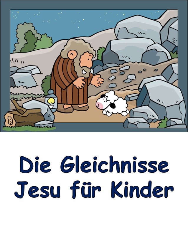 Was Ist Ein Gleichnis Religion Die Gleichnisse Jesu für Kinder | PDF