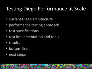 How does the Cloud Foundry Diego Project Run at Scale? | PPTX