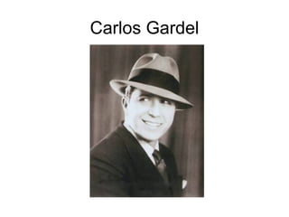 Carlos Gardel 