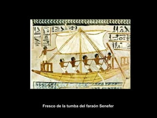 Fresco de la tumba del faraón Senefer  