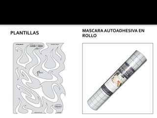 PLANTILLAS MASCARA AUTOADHESIVA EN
ROLLO
 