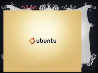 Ubuntu

 