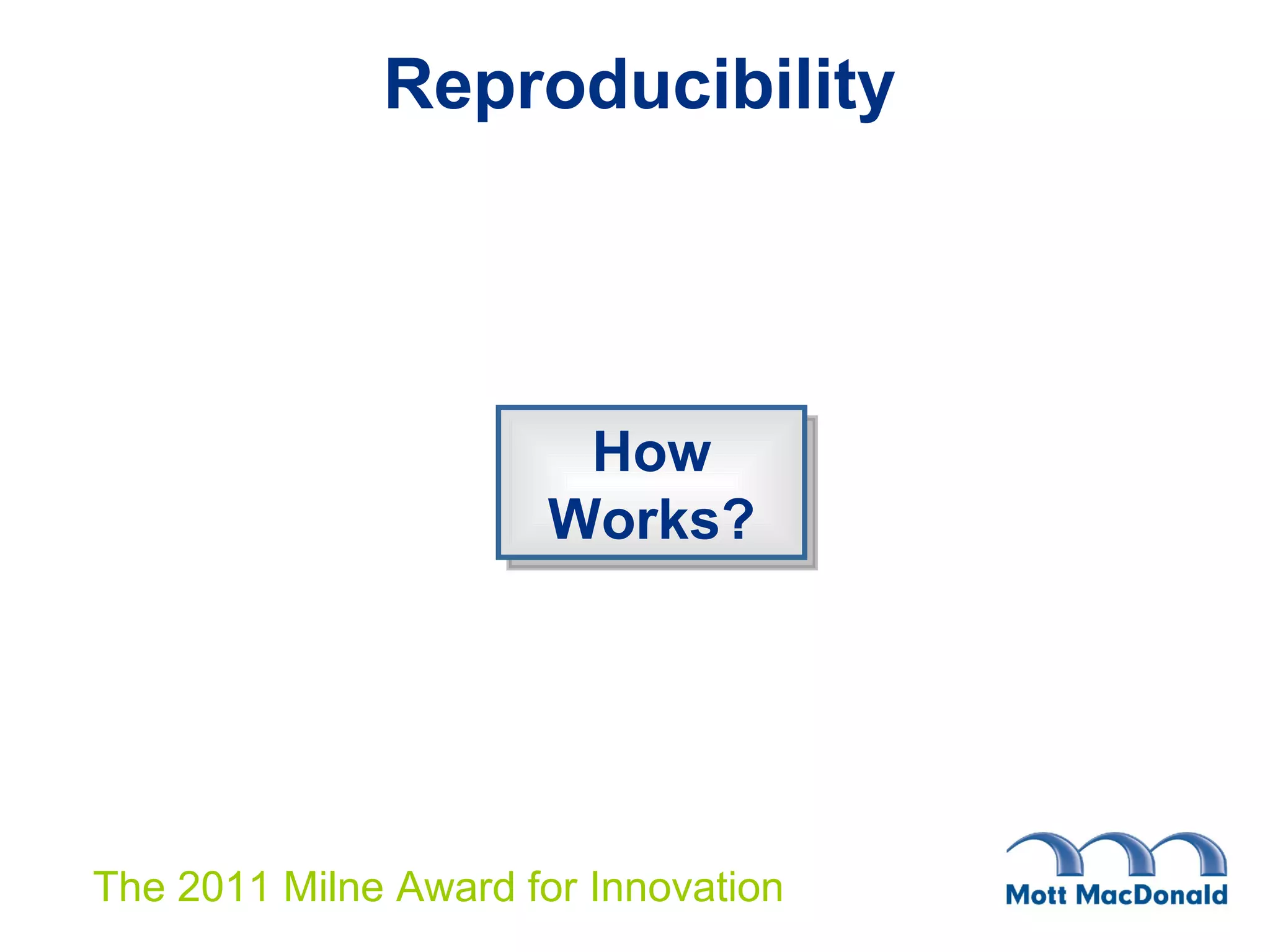 Reproducibility How Works? 