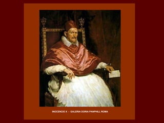 INOCENCIO X  -  GALERIA DORIA PANPHILI, ROMA 