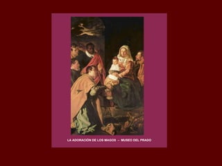 LA ADORACIÓN DE LOS MAGOS  –  MUSEO DEL PRADO 