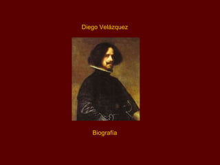 Diego Velázquez Biografía 