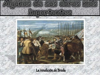 La rendición de Breda
 