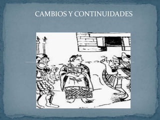 FINALIDADES EDUCATIVAS DE LOS MISIONEROS ESPAÑOLESUtilizaron los mismo métodos de castigo como los del calmecac.