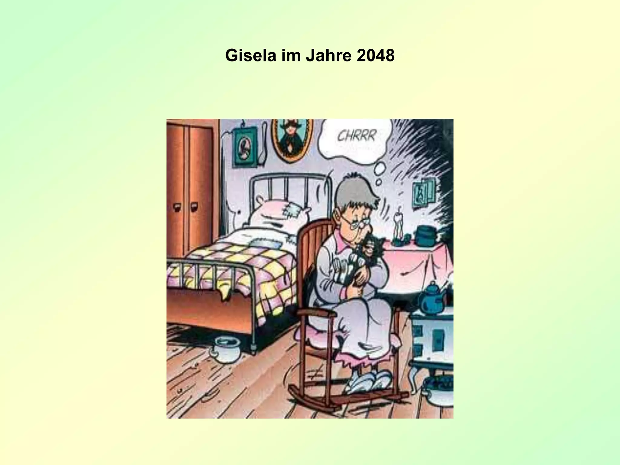 Gisela im Jahre 2048