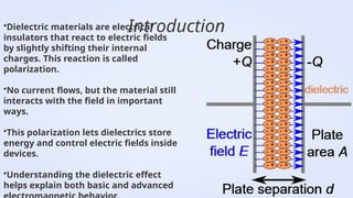 Dielectric and and and and Materials.pptx