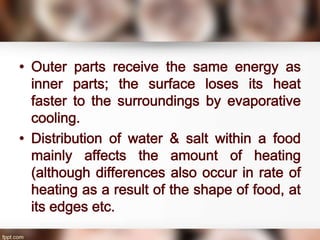 Dielectric , Ohmic and Infrared Heating