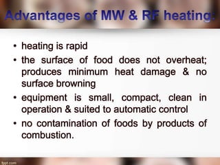 Dielectric , Ohmic and Infrared Heating