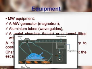 Dielectric , Ohmic and Infrared Heating