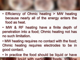Dielectric , Ohmic and Infrared Heating