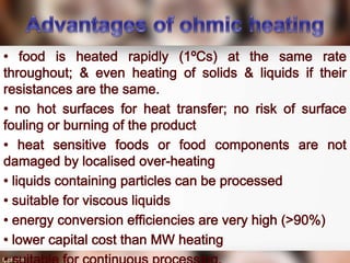 Dielectric , Ohmic and Infrared Heating