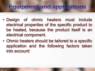 Dielectric , Ohmic and Infrared Heating