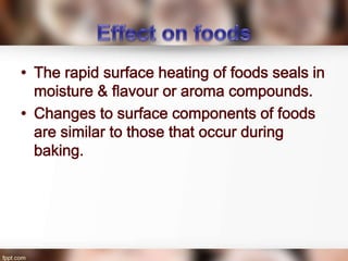 Dielectric , Ohmic and Infrared Heating