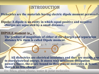 dielectric properties of materials and nanaterials | PPTX